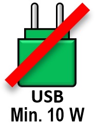 Symbol der indikerer, at den ndvendige USB-lysnetadapter IKKE medflger. Der krves en adapter med en effekt p mindst 10 W.